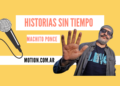 Machito Ponce en Historias Sin Tiempo