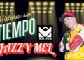 Jazzy Mel: Historia sin tiempo