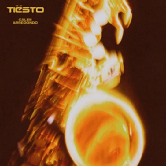 TIËSTO LANZA SU NUEVO SENCILLO "ECHO SAX FINALE" CON CALEB ARREDONDO
