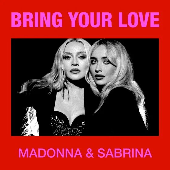 MADONNA REVELA EL VIDEO DE “BRING YOUR LOVE” JUNTO A SABRINA CARPENTER